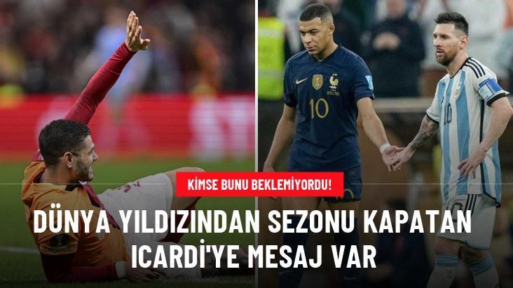 Dünya yıldızından sezonu kapatan Icardi’ye mesaj var