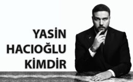 Yasin Hacıoğlu Kimdir?
